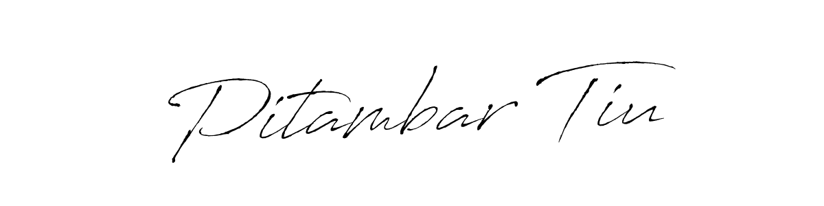 You should practise on your own different ways (Antro_Vectra) to write your name (Pitambar Tiu) in signature. don't let someone else do it for you. Pitambar Tiu signature style 6 images and pictures png