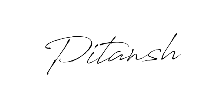 Design your own signature with our free online signature maker. With this signature software, you can create a handwritten (Antro_Vectra) signature for name Pitansh. Pitansh signature style 6 images and pictures png