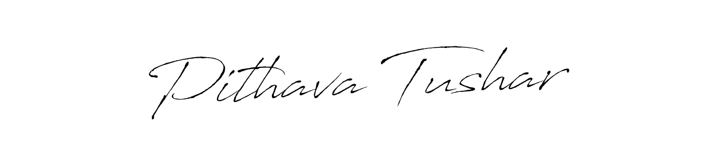 Design your own signature with our free online signature maker. With this signature software, you can create a handwritten (Antro_Vectra) signature for name Pithava Tushar. Pithava Tushar signature style 6 images and pictures png