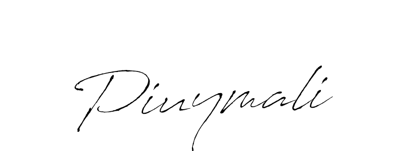 Also we have Piuymali name is the best signature style. Create professional handwritten signature collection using Antro_Vectra autograph style. Piuymali signature style 6 images and pictures png