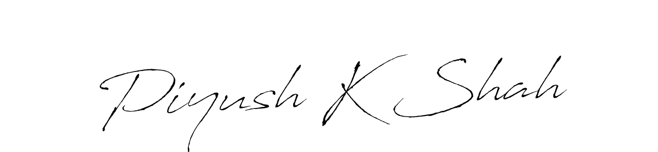 Make a beautiful signature design for name Piyush K Shah. With this signature (Antro_Vectra) style, you can create a handwritten signature for free. Piyush K Shah signature style 6 images and pictures png