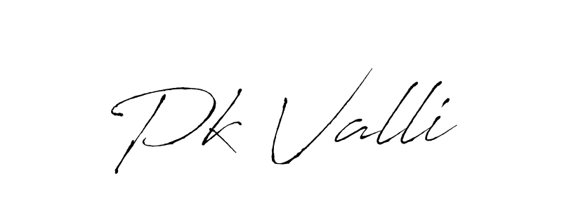 How to make Pk Valli signature? Antro_Vectra is a professional autograph style. Create handwritten signature for Pk Valli name. Pk Valli signature style 6 images and pictures png