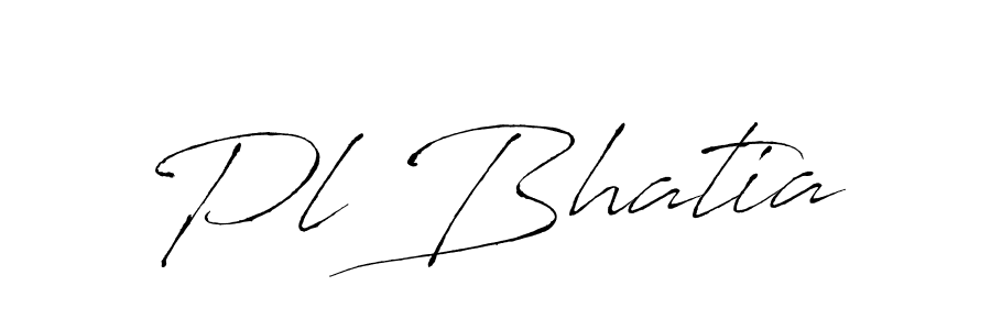 Make a beautiful signature design for name Pl Bhatia. With this signature (Antro_Vectra) style, you can create a handwritten signature for free. Pl Bhatia signature style 6 images and pictures png