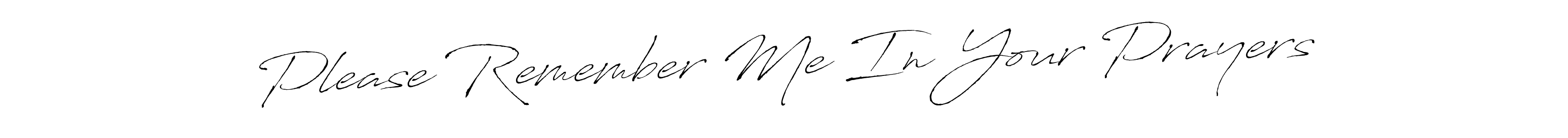 You can use this online signature creator to create a handwritten signature for the name Please Remember Me In Your Prayers. This is the best online autograph maker. Please Remember Me In Your Prayers signature style 6 images and pictures png
