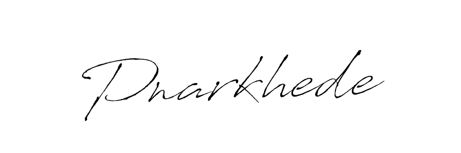 How to make Pnarkhede signature? Antro_Vectra is a professional autograph style. Create handwritten signature for Pnarkhede name. Pnarkhede signature style 6 images and pictures png