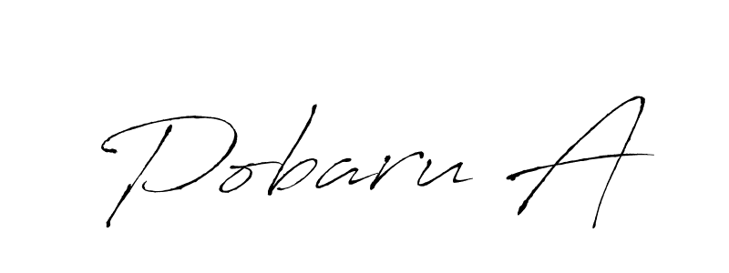 It looks lik you need a new signature style for name Pobaru A. Design unique handwritten (Antro_Vectra) signature with our free signature maker in just a few clicks. Pobaru A signature style 6 images and pictures png