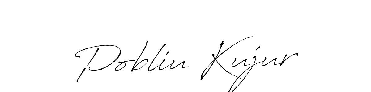 You should practise on your own different ways (Antro_Vectra) to write your name (Pobliu Kujur) in signature. don't let someone else do it for you. Pobliu Kujur signature style 6 images and pictures png