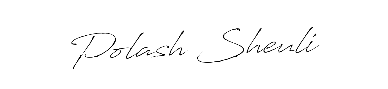 Also we have Polash Sheuli name is the best signature style. Create professional handwritten signature collection using Antro_Vectra autograph style. Polash Sheuli signature style 6 images and pictures png