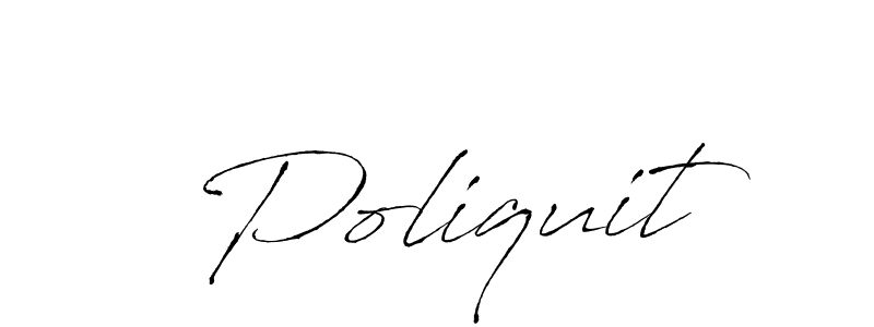 Design your own signature with our free online signature maker. With this signature software, you can create a handwritten (Antro_Vectra) signature for name Poliquit. Poliquit signature style 6 images and pictures png