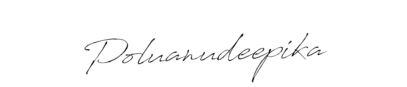 See photos of Poluanudeepika official signature by Spectra . Check more albums & portfolios. Read reviews & check more about Antro_Vectra font. Poluanudeepika signature style 6 images and pictures png