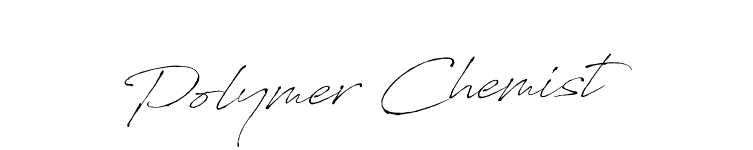 Use a signature maker to create a handwritten signature online. With this signature software, you can design (Antro_Vectra) your own signature for name Polymer Chemist. Polymer Chemist signature style 6 images and pictures png