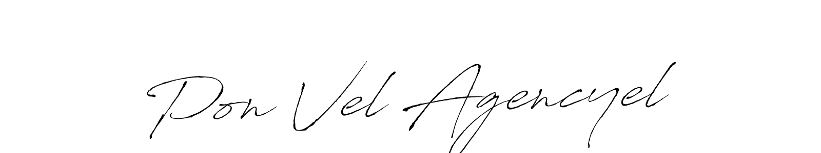 You should practise on your own different ways (Antro_Vectra) to write your name (Pon Vel Agencyel) in signature. don't let someone else do it for you. Pon Vel Agencyel signature style 6 images and pictures png