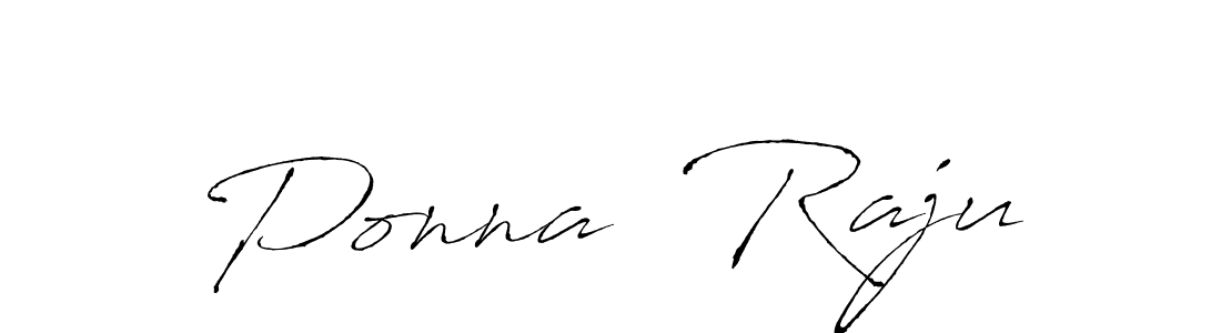 Also we have Ponna  Raju name is the best signature style. Create professional handwritten signature collection using Antro_Vectra autograph style. Ponna  Raju signature style 6 images and pictures png