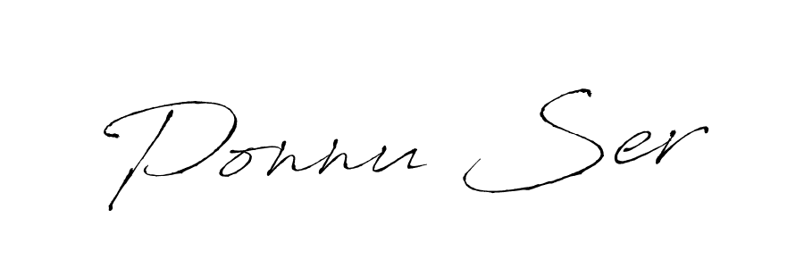 You should practise on your own different ways (Antro_Vectra) to write your name (Ponnu Ser) in signature. don't let someone else do it for you. Ponnu Ser signature style 6 images and pictures png