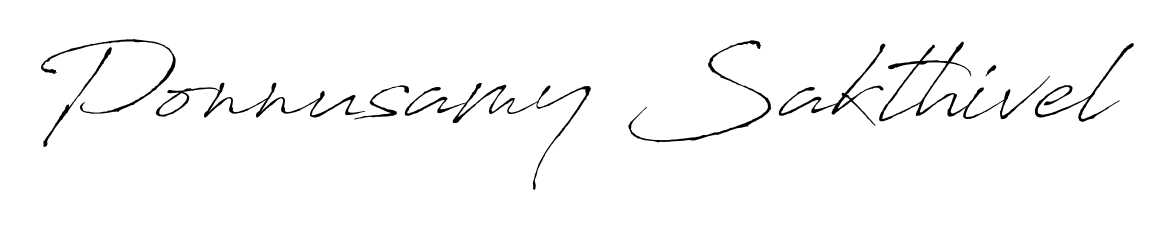 Practice writing Ponnusamy Sakthivel with the flow of Antro_Vectra lettering. A fantastic source of inspiration for developing your personal signature style. Ponnusamy Sakthivel signature style 6 images and pictures png