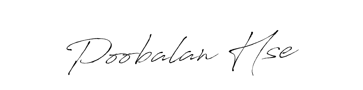 Poobalan Hse stylish signature style. Best Handwritten Sign (Antro_Vectra) for my name. Handwritten Signature Collection Ideas for my name Poobalan Hse. Poobalan Hse signature style 6 images and pictures png