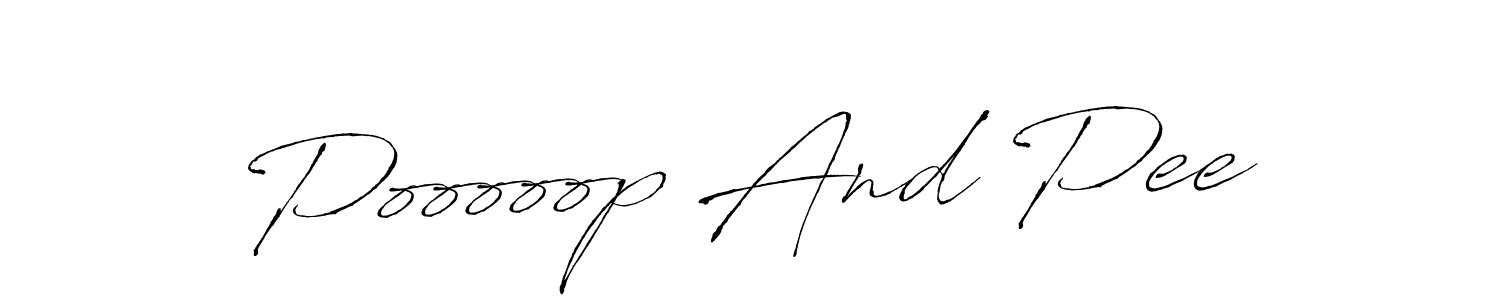 Create a beautiful signature design for name Pooooop And Pee. With this signature (Antro_Vectra) fonts, you can make a handwritten signature for free. Pooooop And Pee signature style 6 images and pictures png