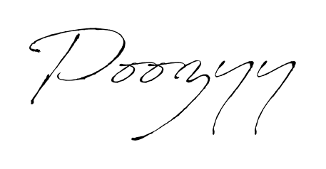 You should practise on your own different ways (Antro_Vectra) to write your name (Poozyy) in signature. Don't let someone else do it for you. Poozyy signature style 6 images and pictures png