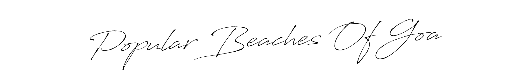 Similarly Antro_Vectra is the best handwritten signature design. Signature creator online .You can use it as an online autograph creator for name Popular Beaches Of Goa. Popular Beaches Of Goa signature style 6 images and pictures png