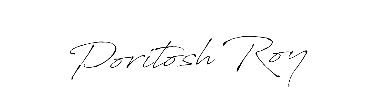Use a signature maker to create a handwritten signature online. With this signature software, you can design (Antro_Vectra) your own signature for name Poritosh Roy. Poritosh Roy signature style 6 images and pictures png