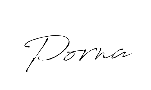 Use a signature maker to create a handwritten signature online. With this signature software, you can design (Antro_Vectra) your own signature for name Porna. Porna signature style 6 images and pictures png