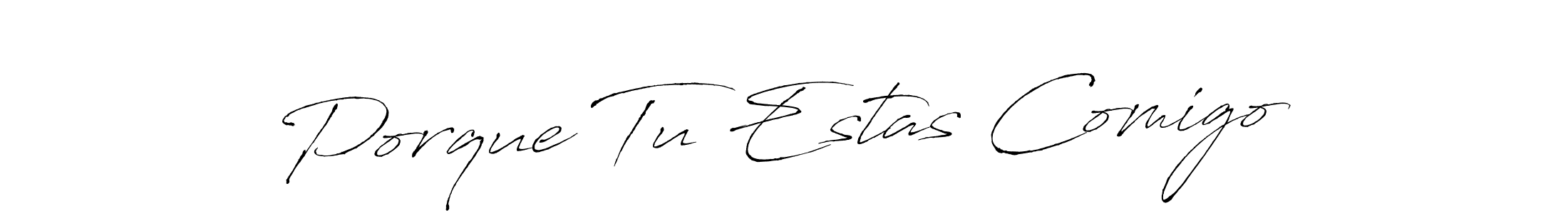 if you are searching for the best signature style for your name Porque Tu Estas Comigo. so please give up your signature search. here we have designed multiple signature styles  using Antro_Vectra. Porque Tu Estas Comigo signature style 6 images and pictures png