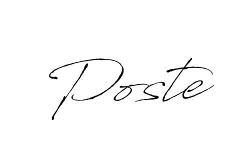 Design your own signature with our free online signature maker. With this signature software, you can create a handwritten (Antro_Vectra) signature for name Poste. Poste signature style 6 images and pictures png