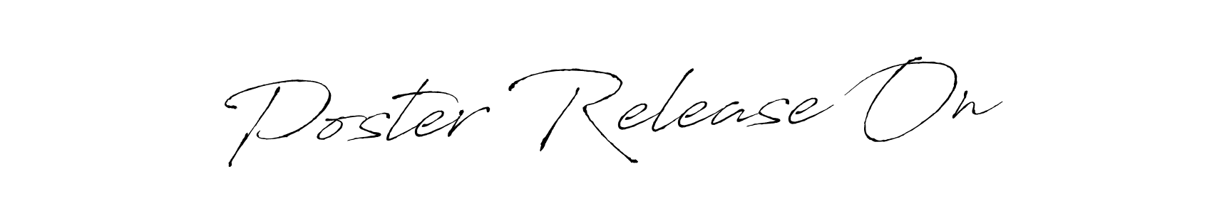 Also we have Poster Release On name is the best signature style. Create professional handwritten signature collection using Antro_Vectra autograph style. Poster Release On signature style 6 images and pictures png