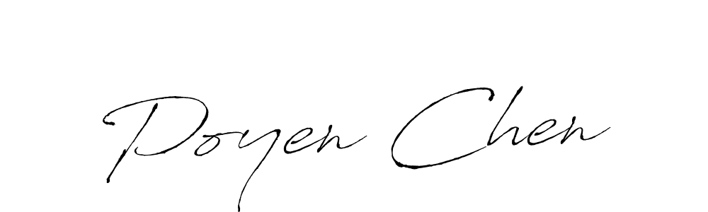 Make a beautiful signature design for name Poyen Chen. With this signature (Antro_Vectra) style, you can create a handwritten signature for free. Poyen Chen signature style 6 images and pictures png