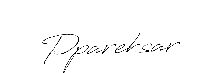 Create a beautiful signature design for name Ppareksar. With this signature (Antro_Vectra) fonts, you can make a handwritten signature for free. Ppareksar signature style 6 images and pictures png