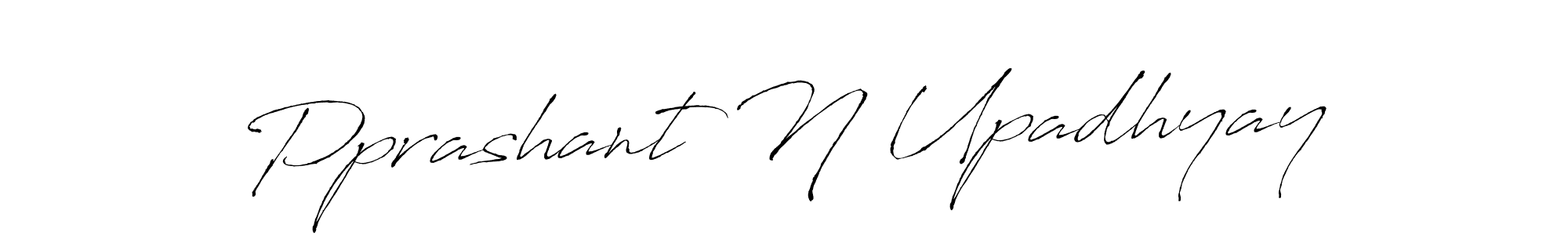 Design your own signature with our free online signature maker. With this signature software, you can create a handwritten (Antro_Vectra) signature for name Pprashant N Upadhyay. Pprashant N Upadhyay signature style 6 images and pictures png
