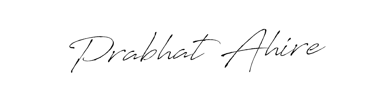 How to make Prabhat Ahire signature? Antro_Vectra is a professional autograph style. Create handwritten signature for Prabhat Ahire name. Prabhat Ahire signature style 6 images and pictures png