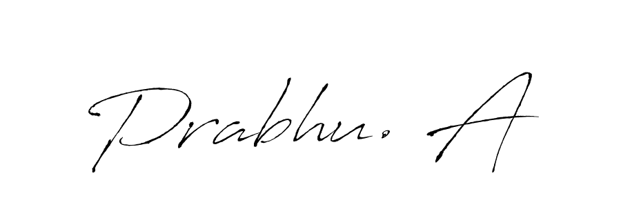 It looks lik you need a new signature style for name Prabhu. A. Design unique handwritten (Antro_Vectra) signature with our free signature maker in just a few clicks. Prabhu. A signature style 6 images and pictures png