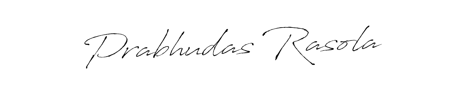 Use a signature maker to create a handwritten signature online. With this signature software, you can design (Antro_Vectra) your own signature for name Prabhudas Rasola. Prabhudas Rasola signature style 6 images and pictures png