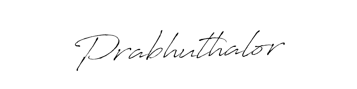 How to make Prabhuthalor name signature. Use Antro_Vectra style for creating short signs online. This is the latest handwritten sign. Prabhuthalor signature style 6 images and pictures png