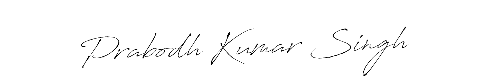 Create a beautiful signature design for name Prabodh Kumar Singh. With this signature (Antro_Vectra) fonts, you can make a handwritten signature for free. Prabodh Kumar Singh signature style 6 images and pictures png