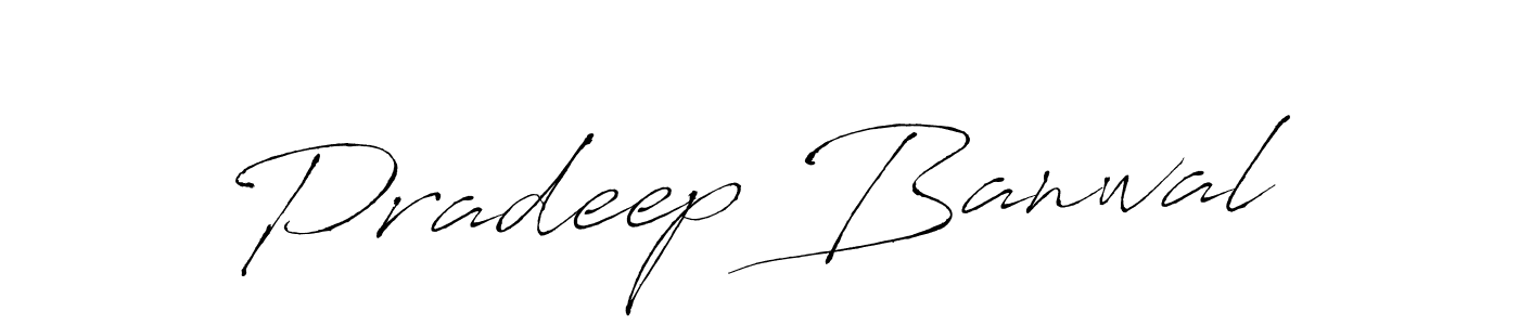 Antro_Vectra is a professional signature style that is perfect for those who want to add a touch of class to their signature. It is also a great choice for those who want to make their signature more unique. Get Pradeep Banwal name to fancy signature for free. Pradeep Banwal signature style 6 images and pictures png