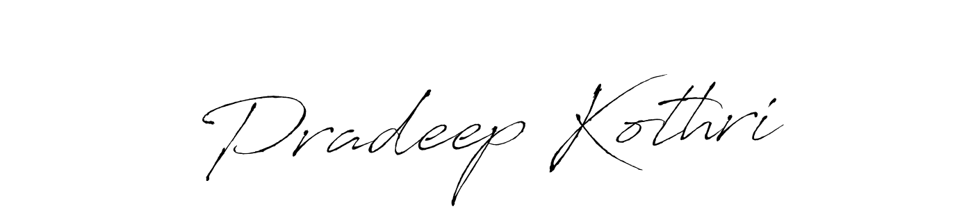 How to make Pradeep Kothri signature? Antro_Vectra is a professional autograph style. Create handwritten signature for Pradeep Kothri name. Pradeep Kothri signature style 6 images and pictures png