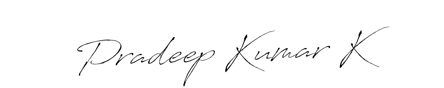 It looks lik you need a new signature style for name Pradeep Kumar K. Design unique handwritten (Antro_Vectra) signature with our free signature maker in just a few clicks. Pradeep Kumar K signature style 6 images and pictures png
