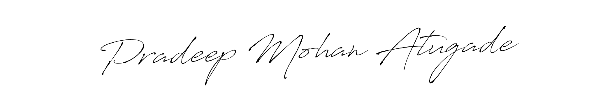 Also You can easily find your signature by using the search form. We will create Pradeep Mohan Atugade name handwritten signature images for you free of cost using Antro_Vectra sign style. Pradeep Mohan Atugade signature style 6 images and pictures png