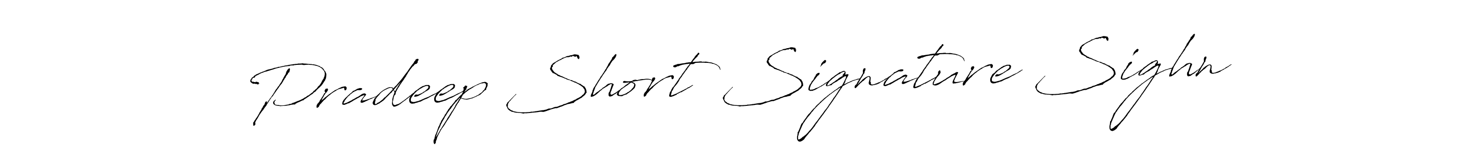 How to make Pradeep Short Signature Sighn signature? Antro_Vectra is a professional autograph style. Create handwritten signature for Pradeep Short Signature Sighn name. Pradeep Short Signature Sighn signature style 6 images and pictures png