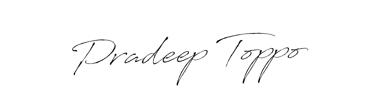 You should practise on your own different ways (Antro_Vectra) to write your name (Pradeep Toppo) in signature. don't let someone else do it for you. Pradeep Toppo signature style 6 images and pictures png