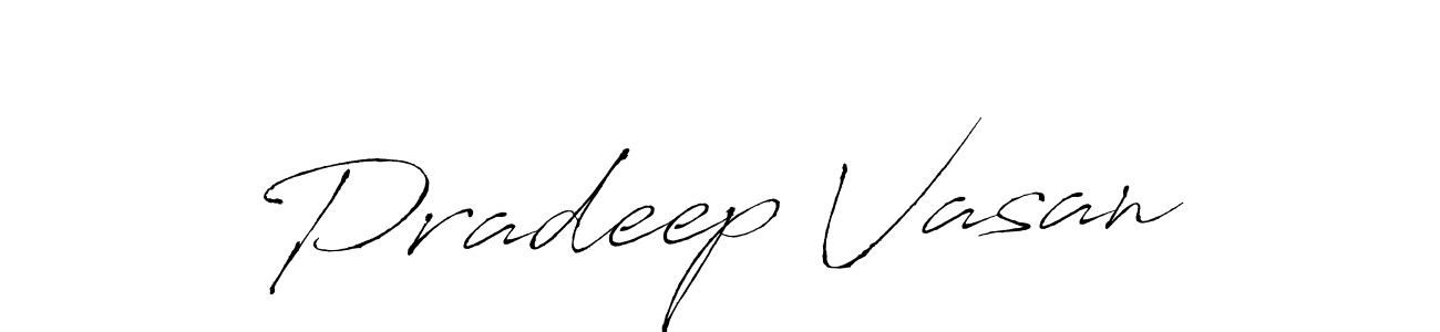 It looks lik you need a new signature style for name Pradeep Vasan. Design unique handwritten (Antro_Vectra) signature with our free signature maker in just a few clicks. Pradeep Vasan signature style 6 images and pictures png