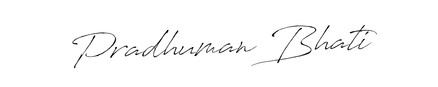 Also You can easily find your signature by using the search form. We will create Pradhuman Bhati name handwritten signature images for you free of cost using Antro_Vectra sign style. Pradhuman Bhati signature style 6 images and pictures png