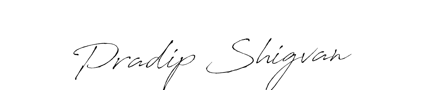 Make a beautiful signature design for name Pradip Shigvan. With this signature (Antro_Vectra) style, you can create a handwritten signature for free. Pradip Shigvan signature style 6 images and pictures png