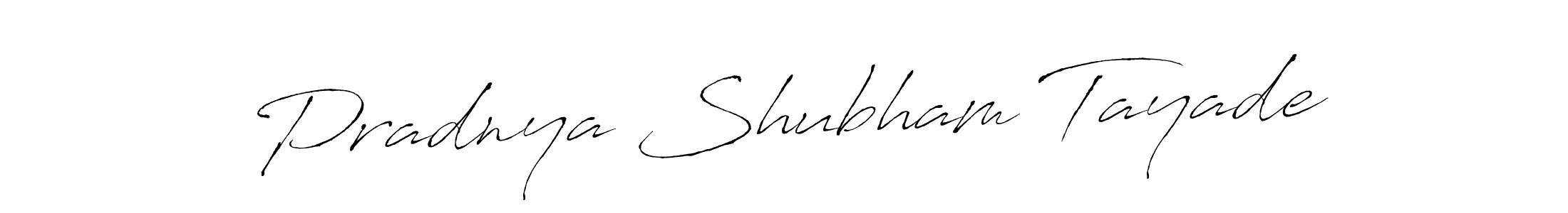 Make a short Pradnya Shubham Tayade signature style. Manage your documents anywhere anytime using Antro_Vectra. Create and add eSignatures, submit forms, share and send files easily. Pradnya Shubham Tayade signature style 6 images and pictures png