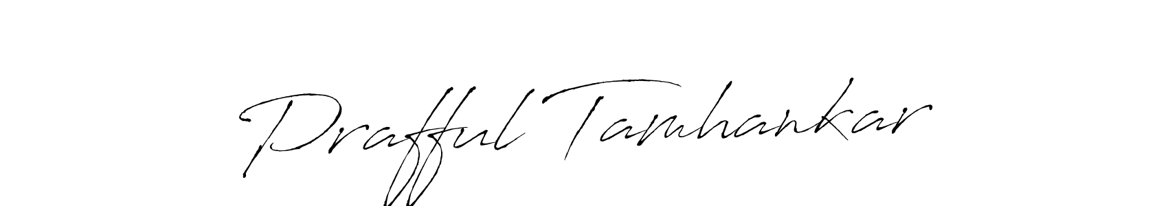 Antro_Vectra is a professional signature style that is perfect for those who want to add a touch of class to their signature. It is also a great choice for those who want to make their signature more unique. Get Prafful Tamhankar name to fancy signature for free. Prafful Tamhankar signature style 6 images and pictures png