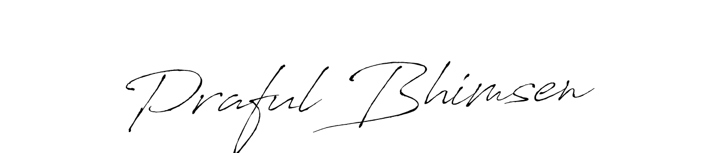 Design your own signature with our free online signature maker. With this signature software, you can create a handwritten (Antro_Vectra) signature for name Praful Bhimsen. Praful Bhimsen signature style 6 images and pictures png
