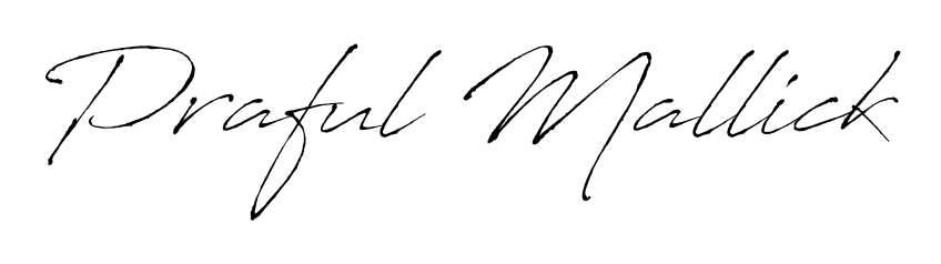 A stylish, flowing autograph style designed for name Praful Mallick using Antro_Vectra typography. Perfect for digital creative projects. Praful Mallick signature style 6 images and pictures png