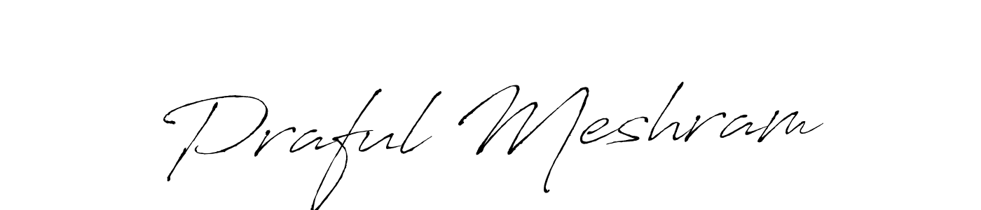 Make a beautiful signature design for name Praful Meshram. Use this online signature maker to create a handwritten signature for free. Praful Meshram signature style 6 images and pictures png